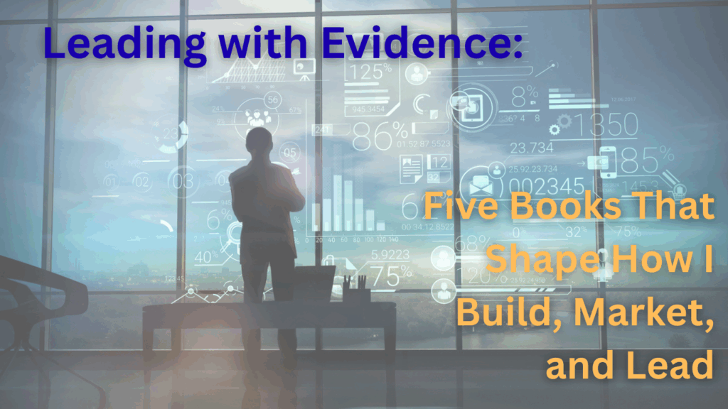 A CMO's Playbook from five books on innovation, culture, optimism, alignment, and behavioral design translated into actions leaders can use now.